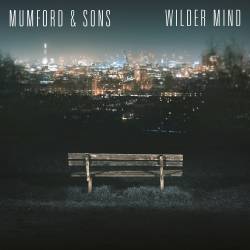 Mumford And Sons : Wilder Mind